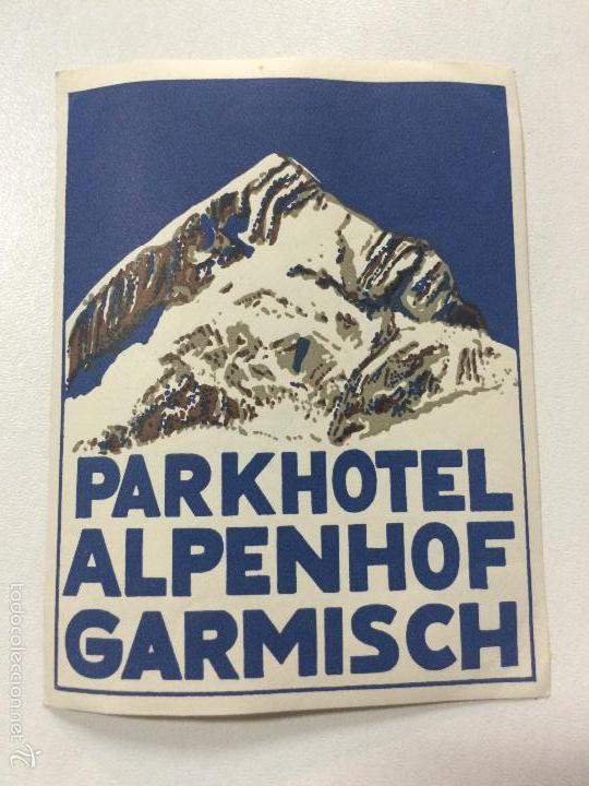 Etiquetas antiguas: ETIQUETA HOTEL PARKHOTEL ALPENHOF, GARMISCH ALEMANIA, LUGGAGE LABEL, MEDIDAS 7,6 X 9,9 CM.