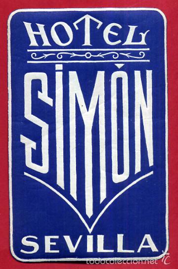 Etiquetas antiguas: ETIQUETA HOTEL , HOTEL SIMON , SEVILLA , ANTIGUA , ORIGINAL , EH151