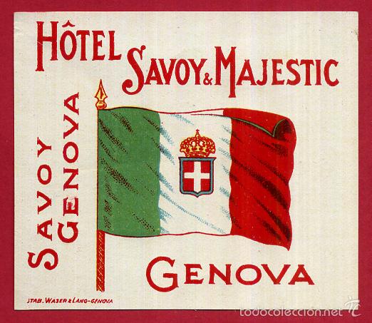 Etiquetas antiguas: ETIQUETA HOTEL , HOTEL SAVOY MAJESTIC , GENOVA , ITALIA , ANTIGUA , ORIGINAL , EH182