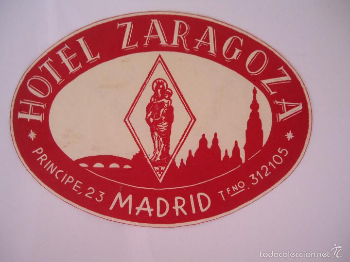 Etiquetas antiguas: ETIQUETA HOTEL ZARAGOZA DE MADRID