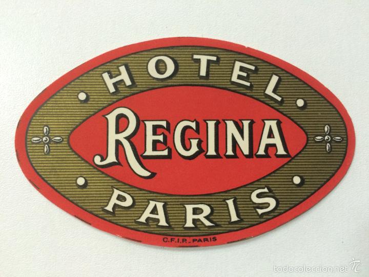 Etiquetas antiguas: ETIQUETA HOTEL REGINA, PARIS FRANCIA, LUGGAGE LABEL.