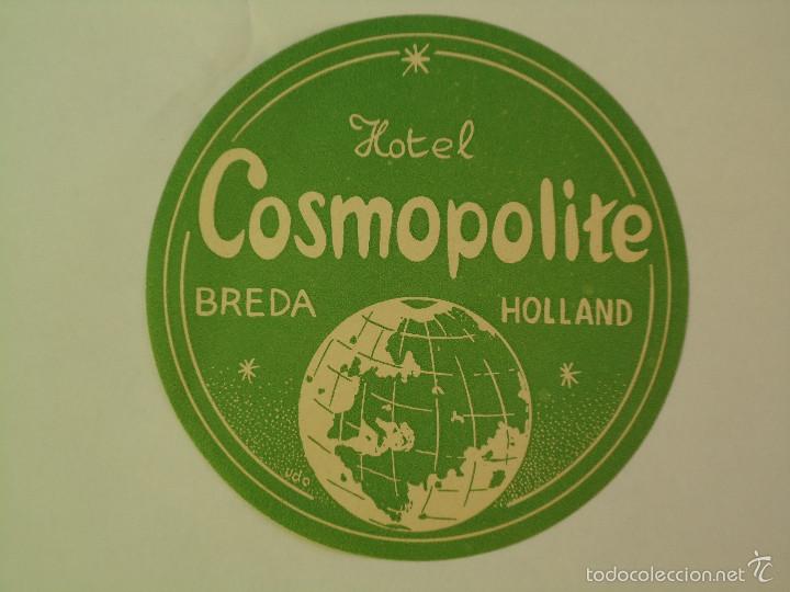 Etiquetas antiguas: ETIQUETA DE HOTEL COSMOPOLITE DE BREDA ( HOLANDA )