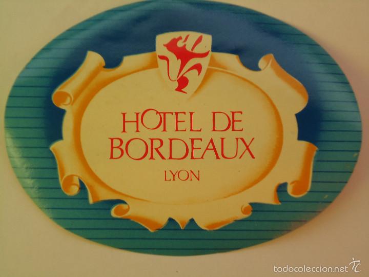 Etiquetas antiguas: ETIQUETA DE HOTEL BORDEAUX DE LYON