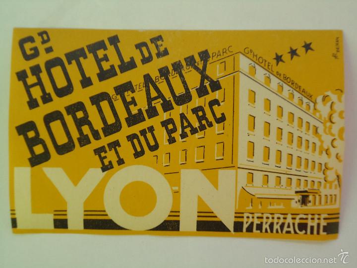 Etiquetas antiguas: ETIQUETA DE HOTEL GRAND HOTEL DE BORDEAUX ET DU PARC DE LYON