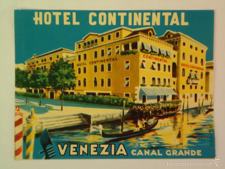 Etiquetas antiguas: ETIQUETA DE HOTEL CONTINENTAL DE VENECIA