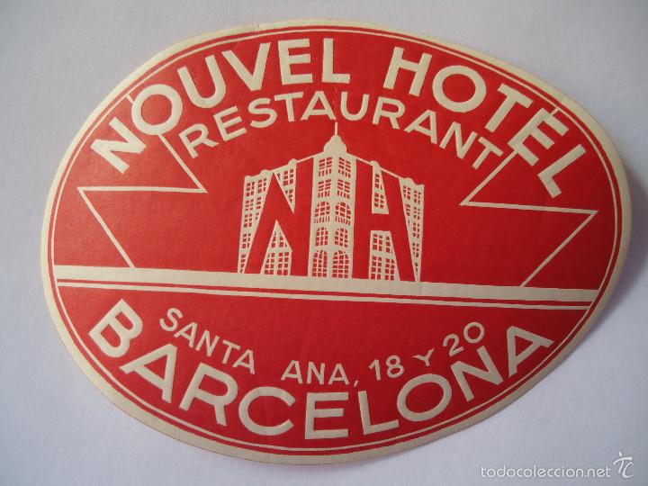 Etiquetas antiguas: ETIQUETA DE HOTEL NOUVEL HOTEL DE BARCELONA