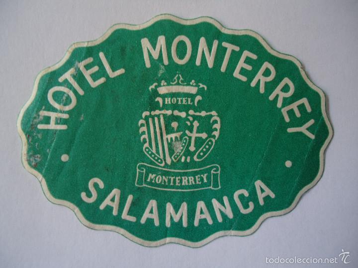 Etiquetas antiguas: ETIQUETA DE HOTEL MONTERREY DE SALAMANCA. COLOR VERDE