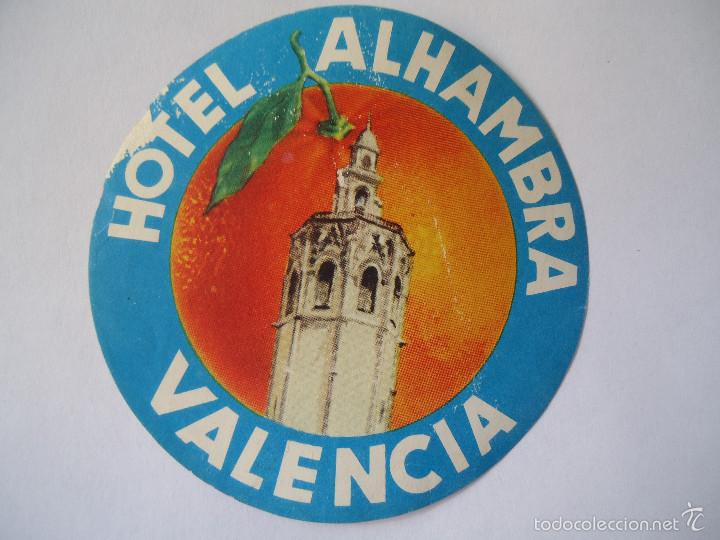 Etiquetas antiguas: ETIQUETA DE HOTEL ALHAMBRA DE VALENCIA
