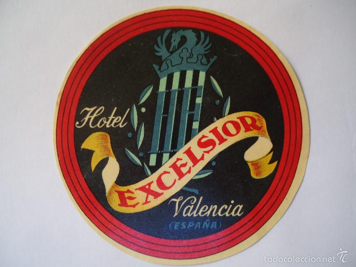 Etiquetas antiguas: ETIQUETA DE HOTEL EXCELSIOR DE VALENCIA