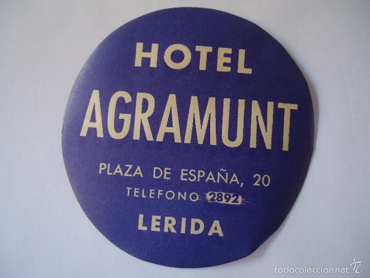 Etiquetas antiguas: ETIQUETA DE HOTEL AGRAMUNT DE LERIDA