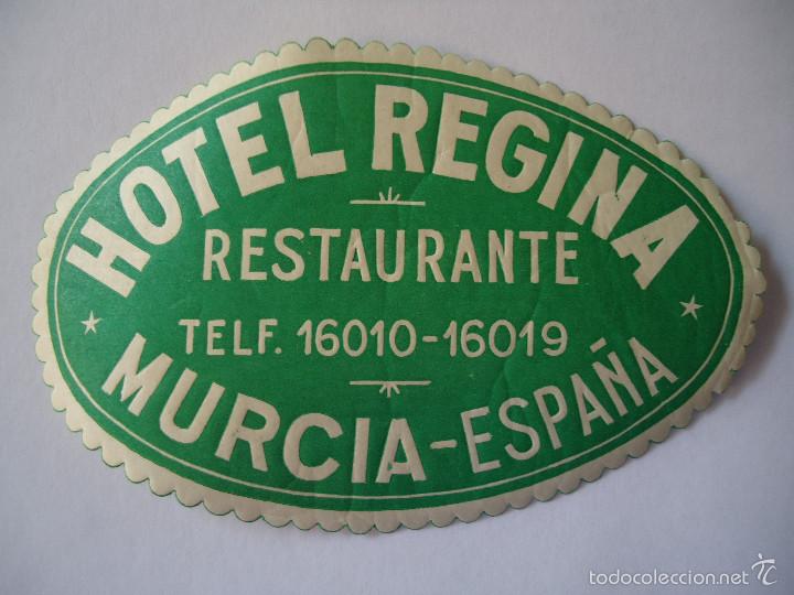 Etiquetas antiguas: ETIQUETA DE HOTEL REGINA DE MURCIA