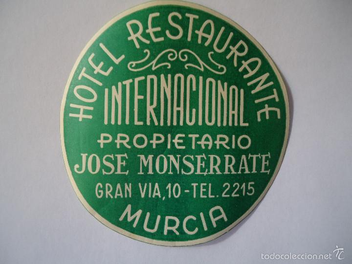 Etiquetas antiguas: ETIQUETA DE HOTEL RESTAURANTE INTERNACIONAL DE MURCIA