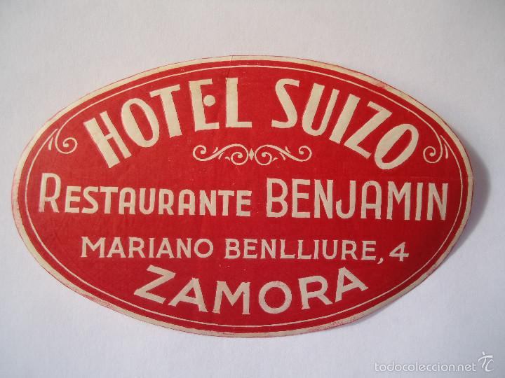Etiquetas antiguas: ETIQUETA DE HOTEL SUIZO DE ZAMORA