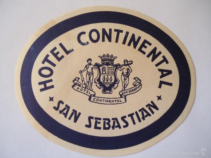 Etiquetas antiguas: ETIQUETA DE HOTEL CONTINENTAL DE SAN SEBASTIAN
