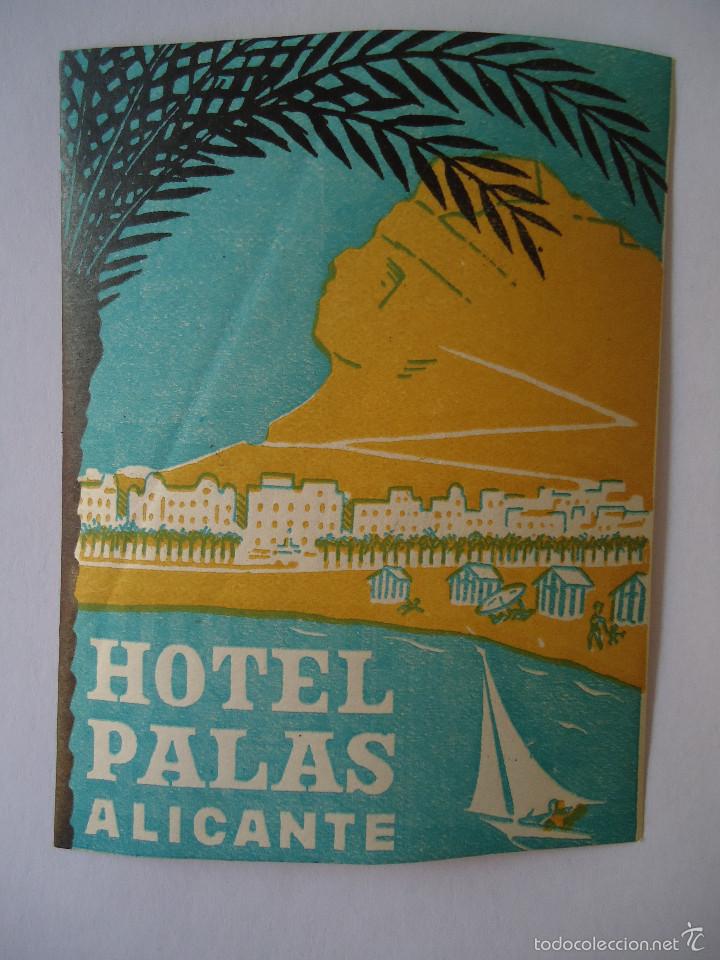 Etiquetas antiguas: ETIQUETA DE HOTEL PALAS DE ALICANTE