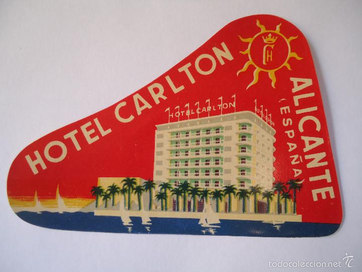 Etiquetas antiguas: ETIQUETA DE HOTEL CARLTON DE ALICANTE