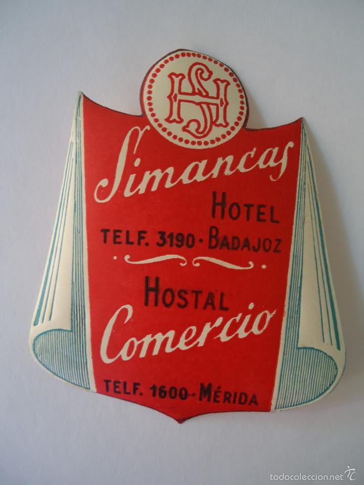 Etiquetas antiguas: ETIQUETA DE HOTEL SIMANCAS DE BADAJOZ