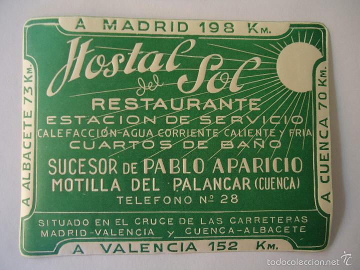 Etiquetas antiguas: ETIQUETA DE HOTEL HOSTAL DEL SOL DE MONTILLA DEL PALANCAR. COLOR VERDE
