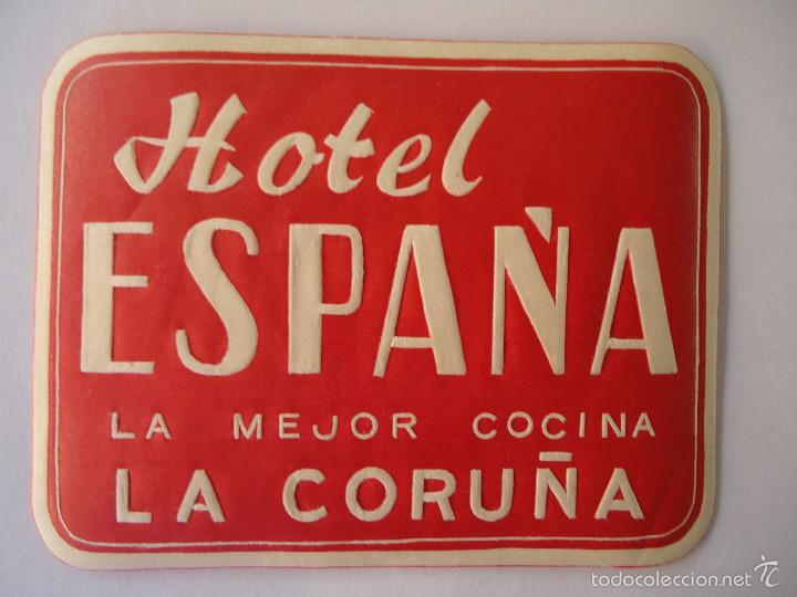 Etiquetas antiguas: ETIQUETA DE HOTEL ESPA&Ntilde;A DE LA CORU&Ntilde;A