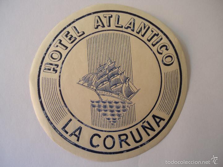 Etiquetas antiguas: ETIQUETA DE HOTEL ATLANTICO DE LA CORU&Ntilde;A. CIRCULAR