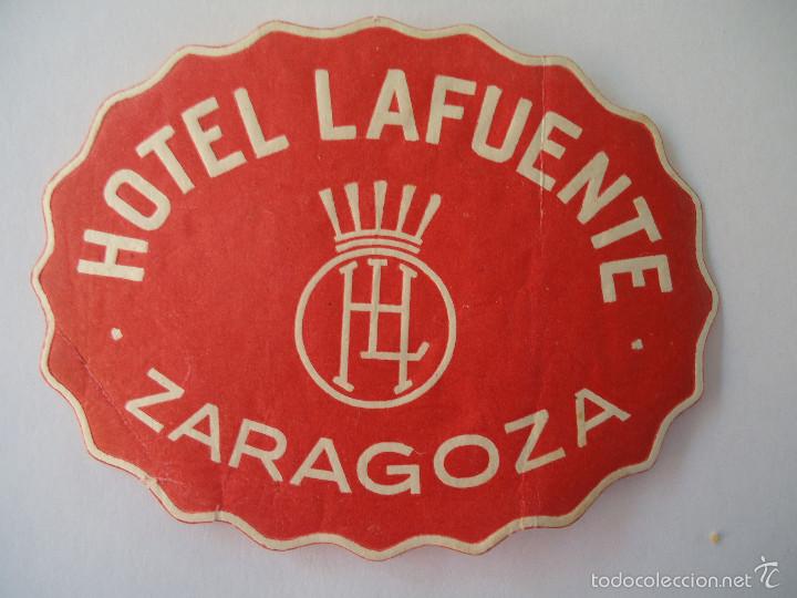 Etiquetas antiguas: ETIQUETA DE HOTEL LAFUENTE DE ZARAGOZA