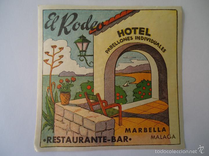 Etiquetas antiguas: ETIQUETA DE HOTEL EL RODEO DE MARBELLA ( MALAGA )