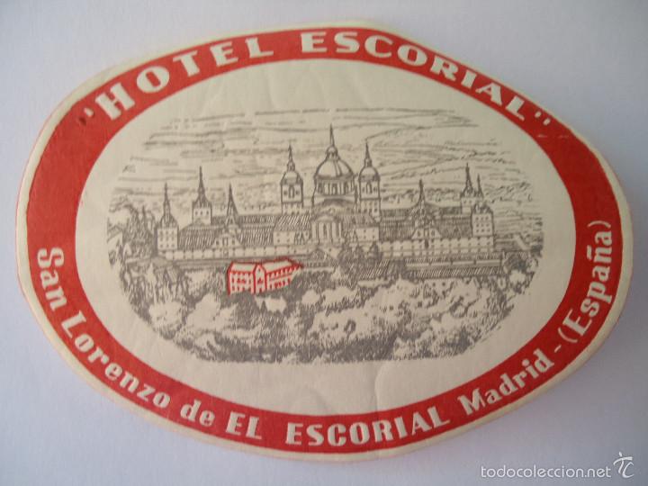 Etiquetas antiguas: ETIQUETA DE HOTEL ESCORIAL DE SAN LORENZO DEL ESCORIAL. 2- DIFERENTE