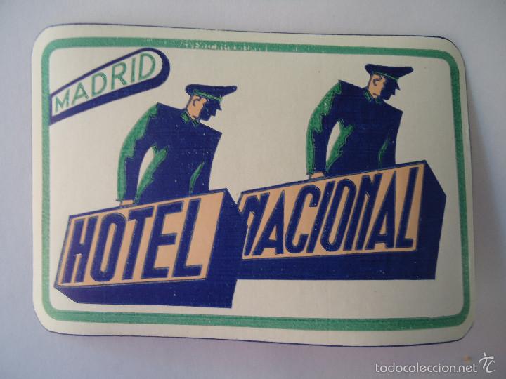 Etiquetas antiguas: ETIQUETA DE HOTEL NACIONAL DE MADRID