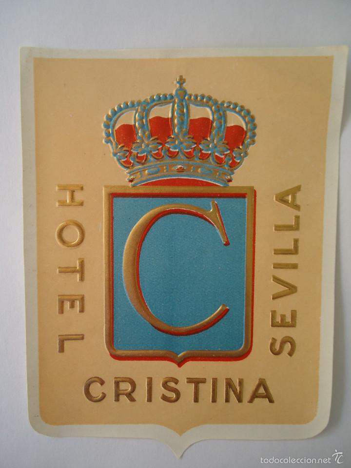 Etiquetas antiguas: ETIQUETA DE HOTEL CRISTINA DE SEVILLA