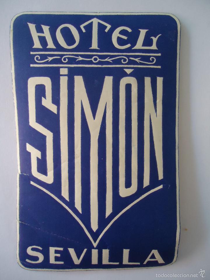 Etiquetas antiguas: ETIQUETA DE HOTEL SIMON DE SEVILLA