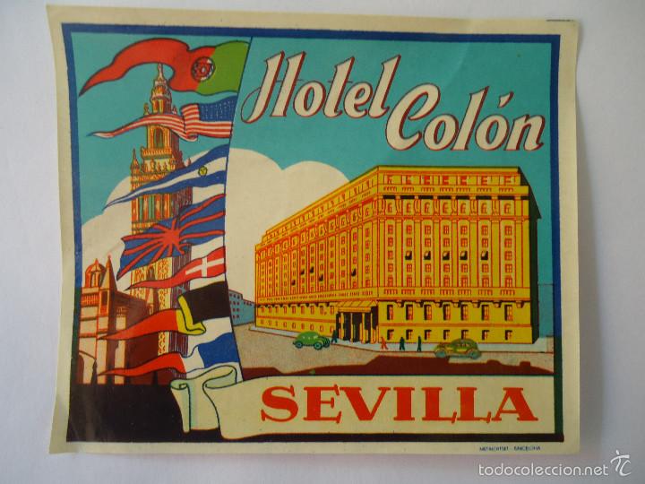 Etiquetas antiguas: ETIQUETA DE HOTEL COLON DE SEVILLA. GRANDE 11,5 X 9,5 CTMS