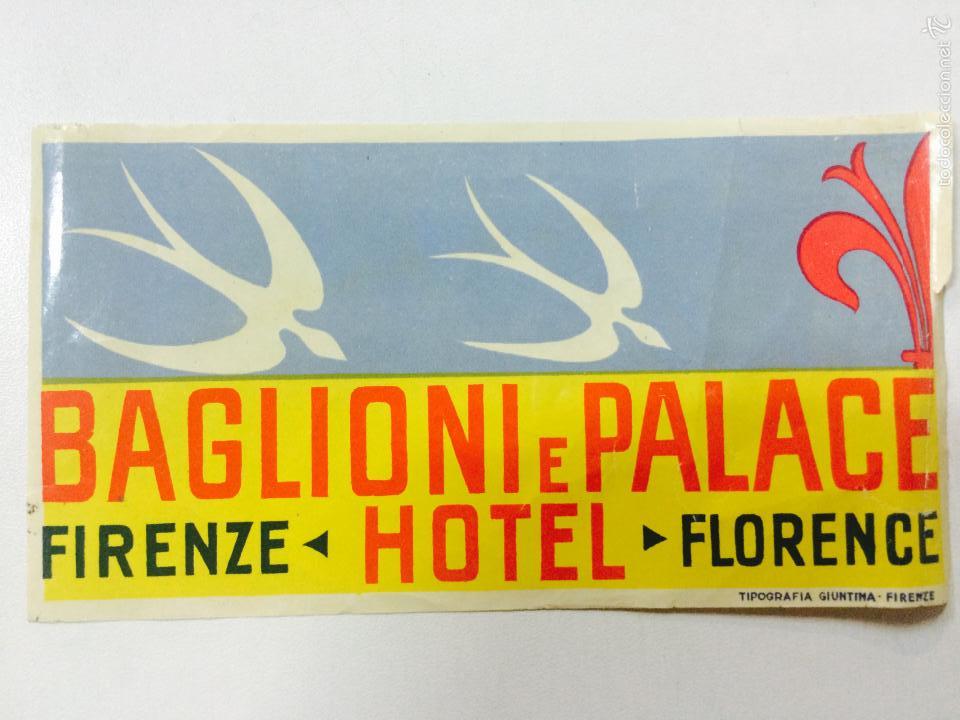 Etiquetas antiguas: ETIQUETA BAGLIONI E PALACE HOTEL, FLORENCIA ITALIA, LUGGAGE LABEL, MEDIDAS 15 X 8 CM
