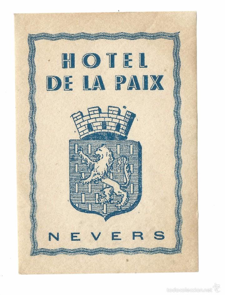 Etiquetas antiguas: ETIQUETA HOTEL DE LA PAIX NEVERS
