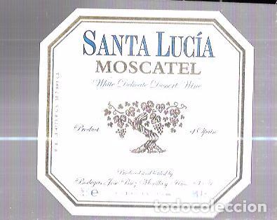 Alte Etiketten: ETIQUETA DE VINO MOSCATEL SANTA LUCIA. BODEGAS JOSE PAEZ MORILLA Y HNOS. CHICLANA.