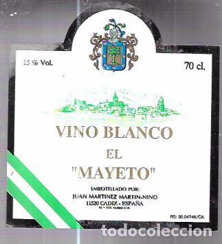 Alte Etiketten: ETIQUETA DE VINO BLANCO EL MAYETO. JUAN MARTINEZ MARTIN-NI&Ntilde;O. CADIZ.
