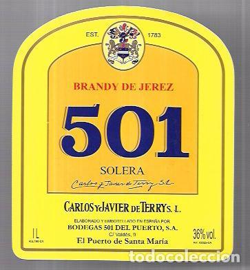 Alte Etiketten: ETIQUETA DE BRANDY 501 SOLERA. CARLOS Y JAVIER DE TERRY. PUERTO DE SANTA MARIA.