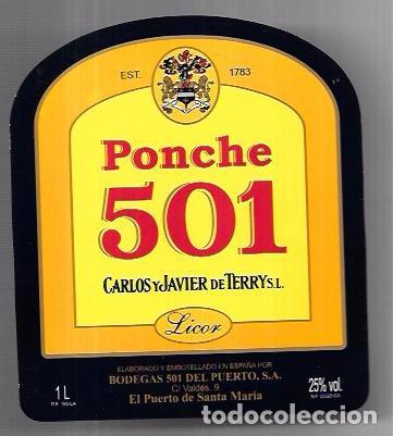 Alte Etiketten: ETIQUETA DE LICOR DE PONCHE 501. CARLOS Y JAVIER DE TERRY. PUERTO DE SANTA MARIA.