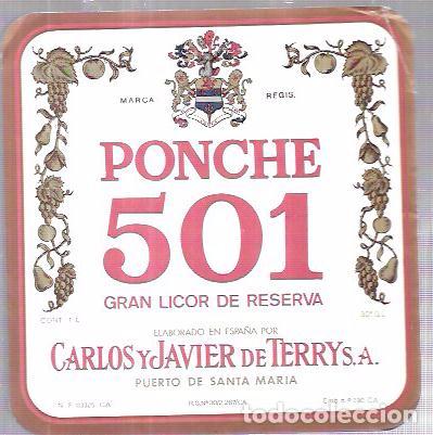 Alte Etiketten: ETIQUETA DE GRAN LICOR DE RESERVA PONCHE 501. CARLOS Y JAVIER DE TERRY. PUERTO DE SANTA MARIA.