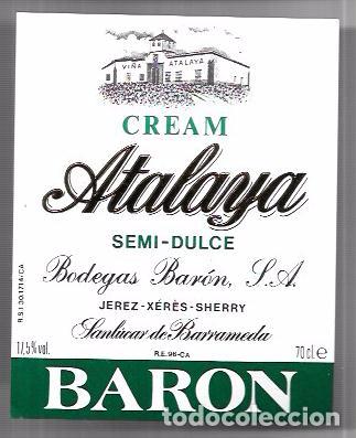 Alte Etiketten: ETIQUETA DE VINO CREAM ATALAYA. SEMI-DULCE. HROS. M. BARON. SANLUCAR DE BARRAMEDA