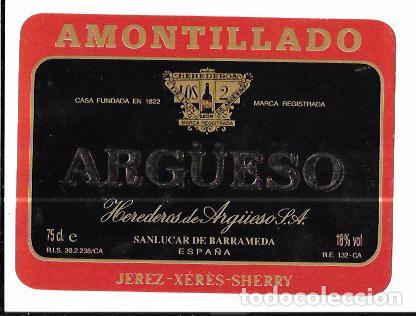 Old Labels: ETIQUETA DE VINO AMONTILLADO ARG&Uuml;ESO. HEREDEROS DE ARG&Uuml;ESO. SANLUCAR DE BARRAMEDA.