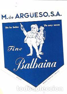 Old Labels: ETIQUETA DE VINO FINO. BALBA&Iacute;NA. M. DE ARG&Uuml;ESO, S.A. SANLUCAR DE BARRAMEDA.