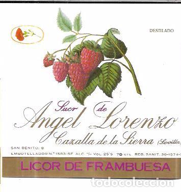 Old Labels: ETIQUETA DE LICOR DE FRAMBUESA. ANGEL LORENZO. CAZALLA DE LA SIERRA. SEVILLA.