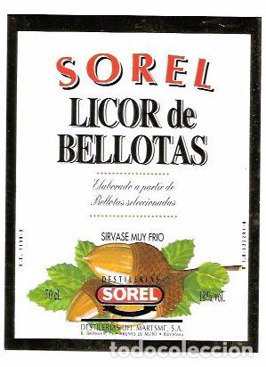 Old Labels: ETIQUETA DE LICOR DE BELLOTAS. SOREL. DESTILERIAS DE MERESME. ARENYS DE MUNT. BARCELONA