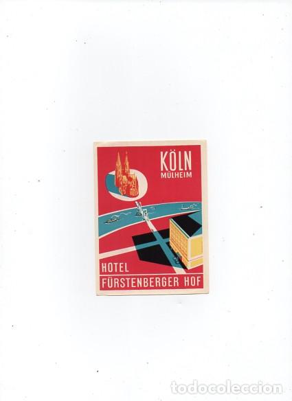 Etiquetas antiguas: ETIQUETA PUBLICITADARIA - PEGATINA PARA MALETA DE VIAJE - HOTEL FURSTENBERGER -KOLM-MULHEIM