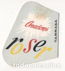 Etiquetas antiguas: ANTIGUA ETIQUETA DE ROPA CONFECCIONES ROSER - Foto 1