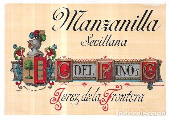 Alte Etiketten: ETIQUETA DE MANZANILLA SEVILLANA. C. DEL PINO Y C&ordf;. JEREZ DE LA FRONTERA.