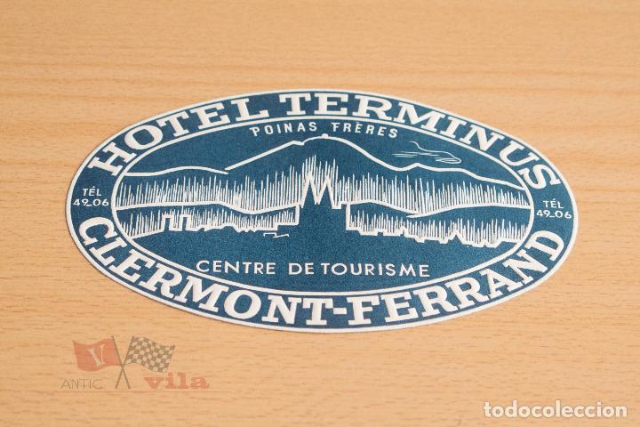 Etiquetas antiguas: Etiqueta / Pegatina antigua para maleta - Hotel Terminus - Clermont-Ferrand