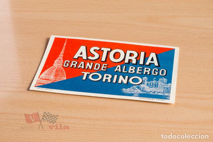 Etiquetas antiguas: Etiqueta / Pegatina antigua para maleta - Astoria Grande Albergo - Torino