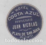 Etiquetas antiguas: Etiqueta hotel Costa Azul. Propietario Juan Nicolas. Playa de San Juan Alicante. 4 cm di&aacute;metro