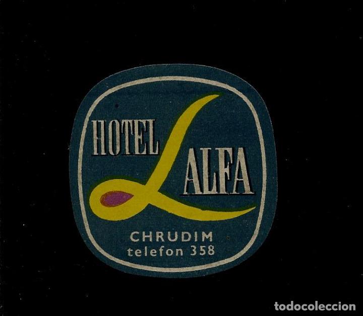 Etiquetas antiguas: ETIQUETA HOTEL - HOTEL ALFA - CHRUDIM - CHECOSLOVAQUIA